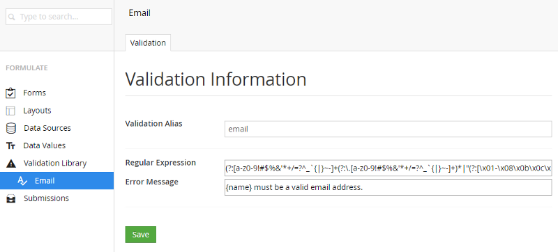 You can create your validations in a centralized location for maximum reuse.
