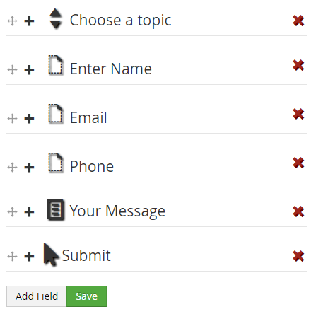 You can add fields with the click of a button.