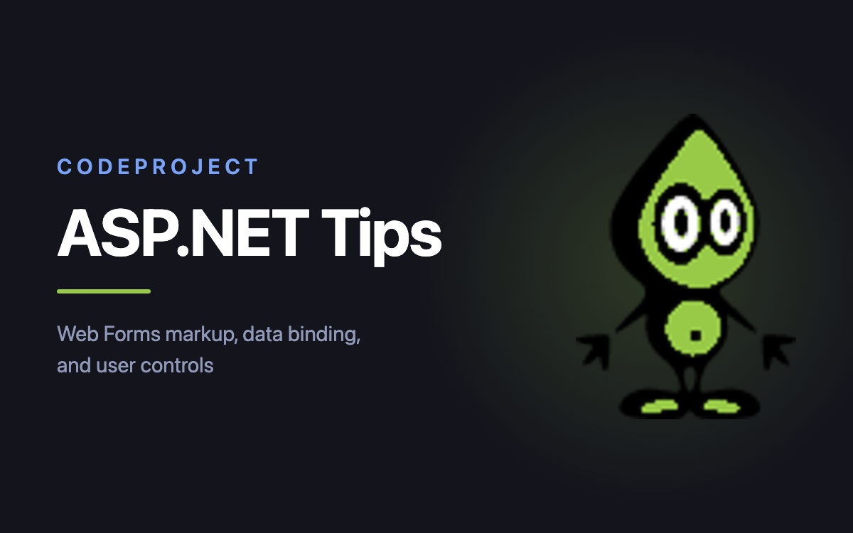 CodeProject: ASP.NET Tips