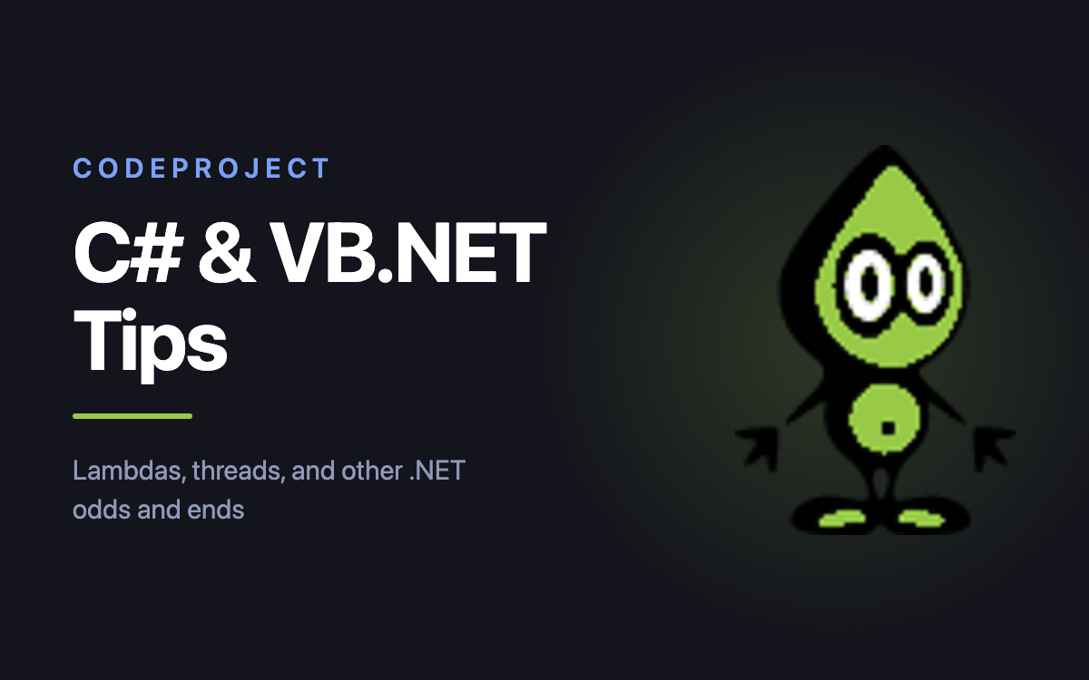CodeProject: C# & VB.NET Tips