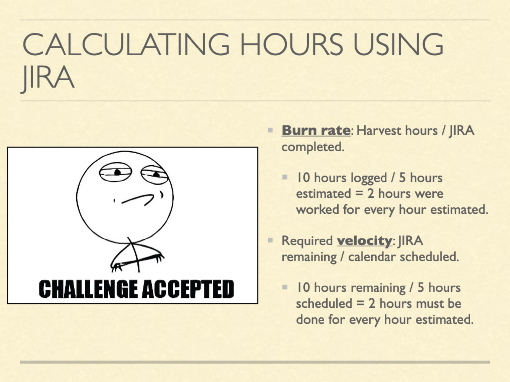 Slide 4: Calculating Hours Using JIRA