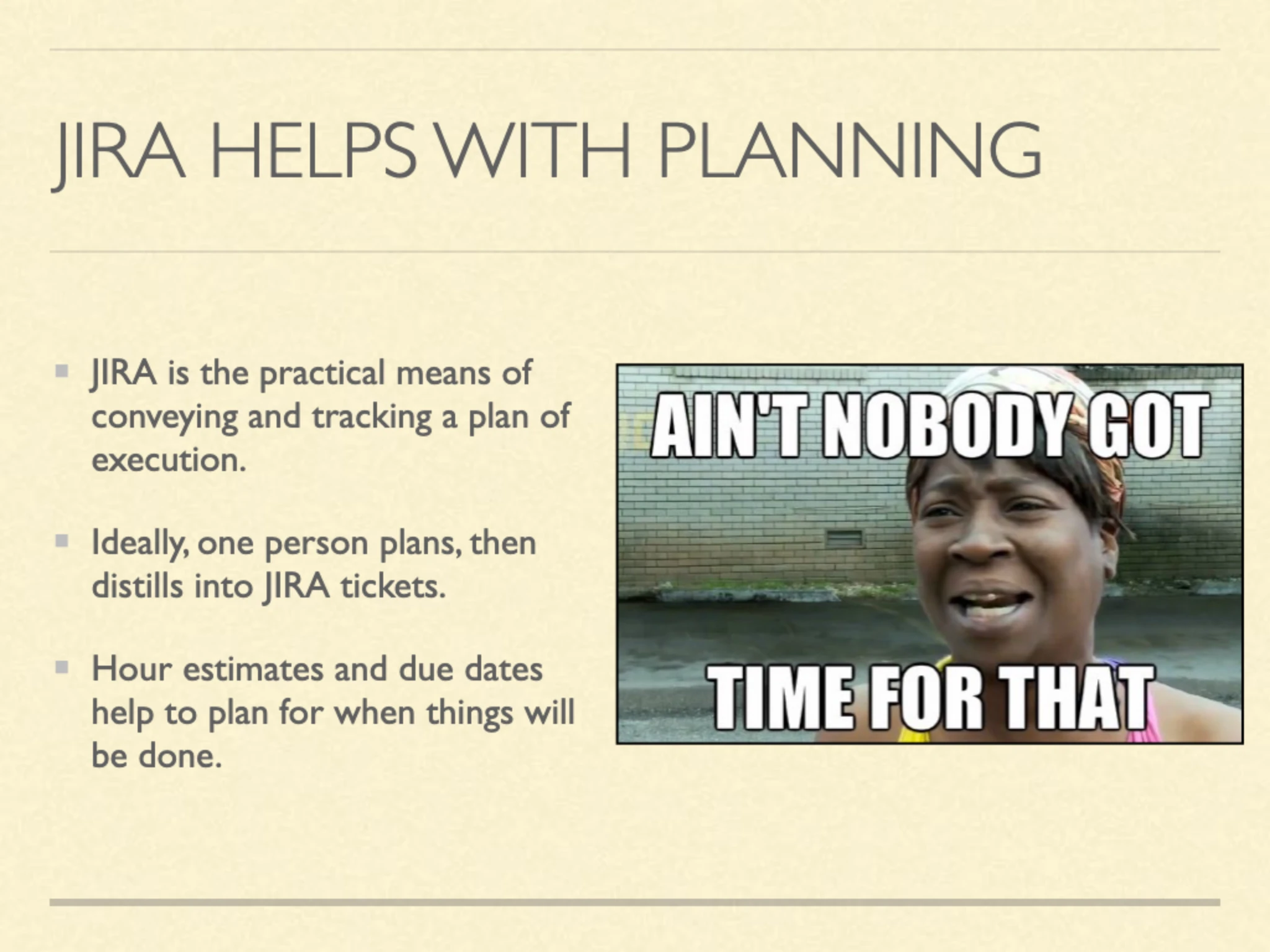 Slide 5: JIRA Helps with Planning