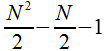 N^2/2 - N/2 - 1